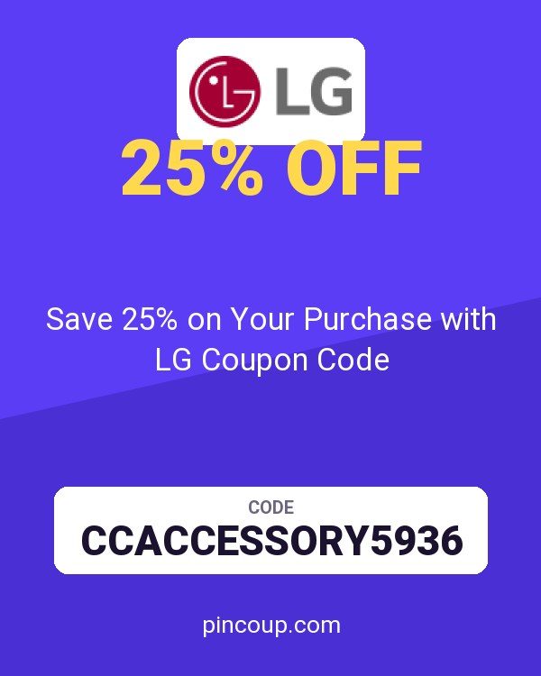 Save 25% on Your Purchase with LG Coupon Code
