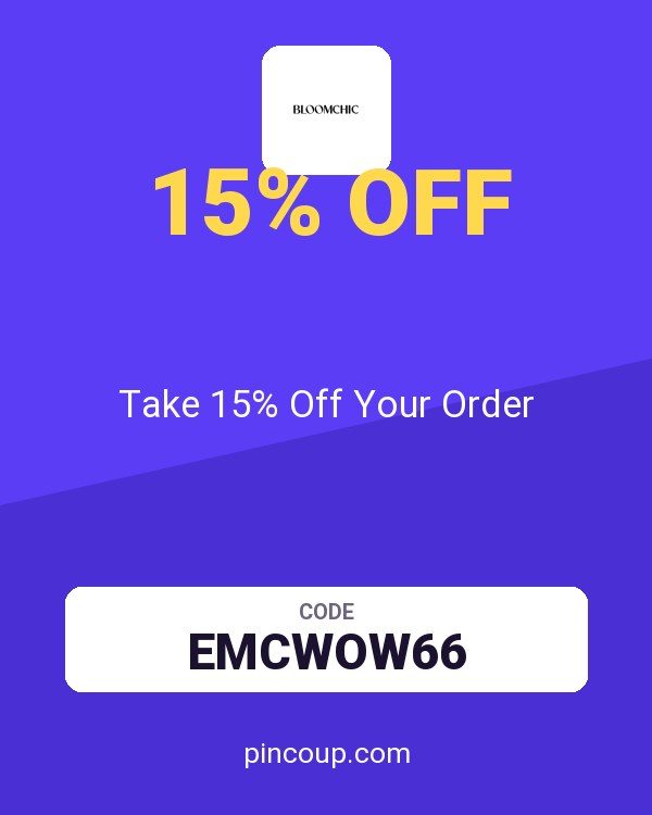 Bloomchic coupon: Take 15% Off Your Order
