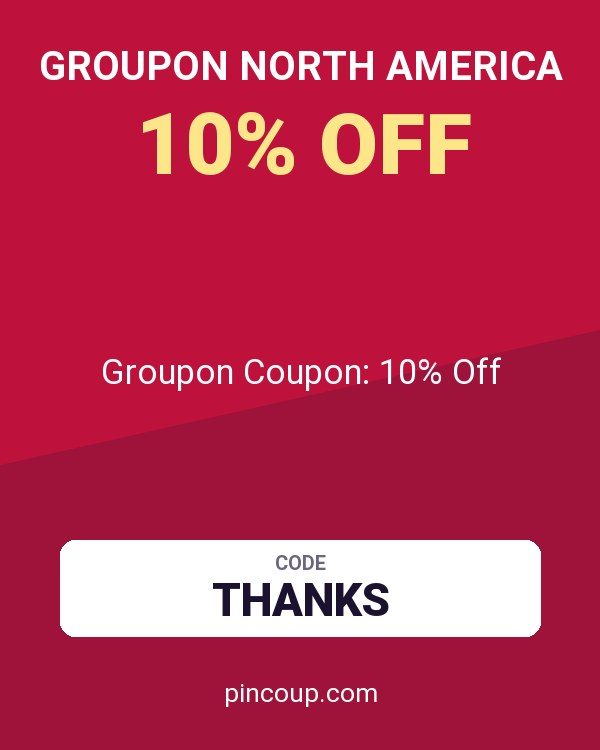 Groupon North America: Groupon Coupon: 10% Off