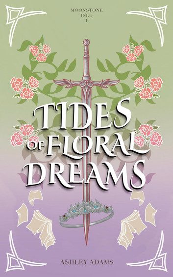 Tides of Floral Dreams at Rakuten Kobo