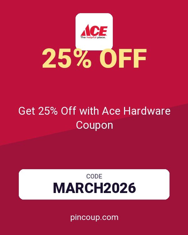 Get 25% Off with Ace Hardware Coupon