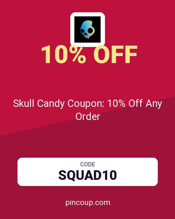 Skull Candy Coupon: 10% Off Any Order