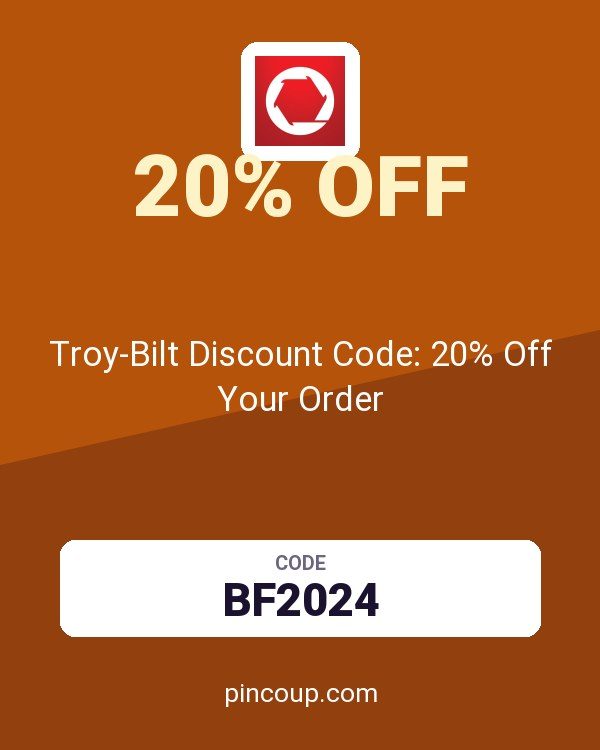 Troy-Bilt Discount Code: 20% Off Your Order