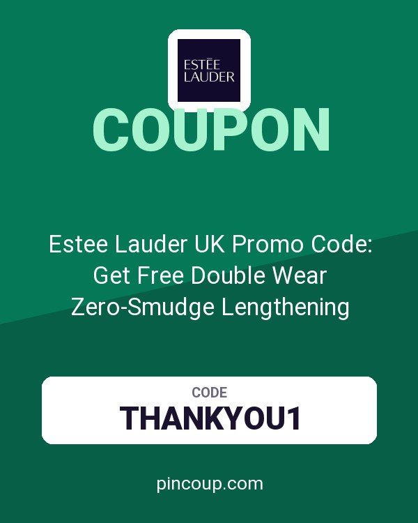 Estee Lauder UK Promo Code: Get Free Double Wear Zero-Smudge Lengthening Mascara on Orders £50+