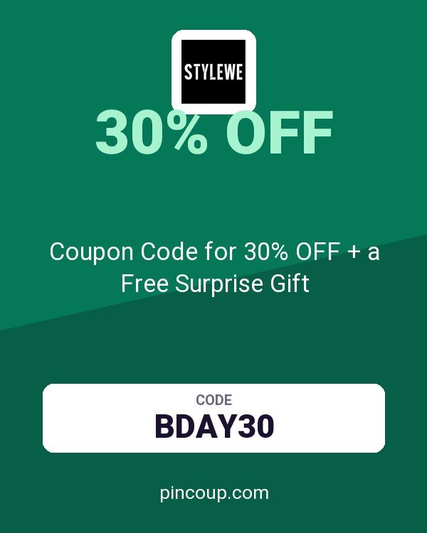 StyleWe: Coupon Code for 30% OFF + a Free Surprise Gift