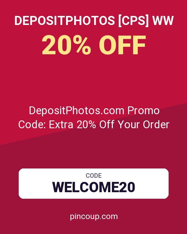 Depositphotos [CPS] WW coupon: DepositPhotos.com Promo Code: Extra 20% Off Your Order