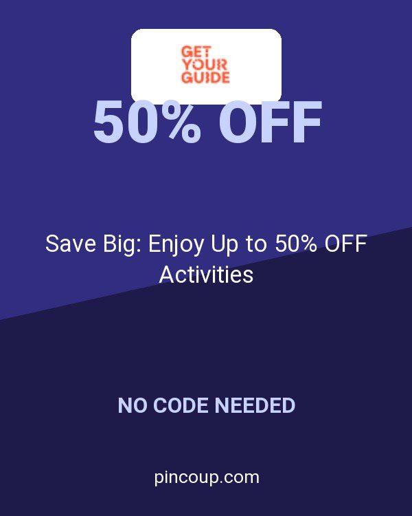 GetYourGuide coupon: Save Big: Enjoy Up to 50% OFF Activities