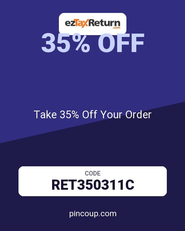 ezTaxReturn coupon: Take 35% Off Your Order