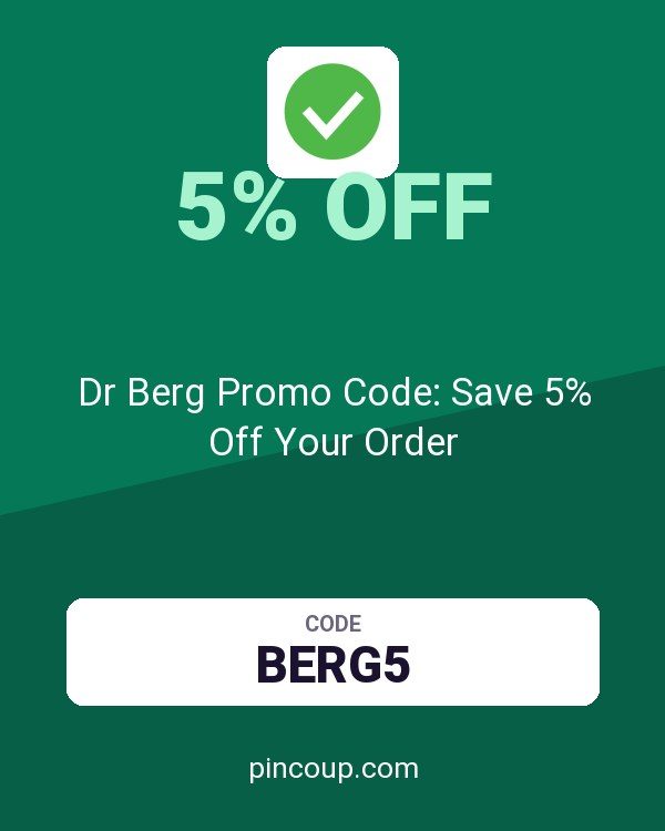 Dr Berg Promo Code: Save 5% Off Your Order