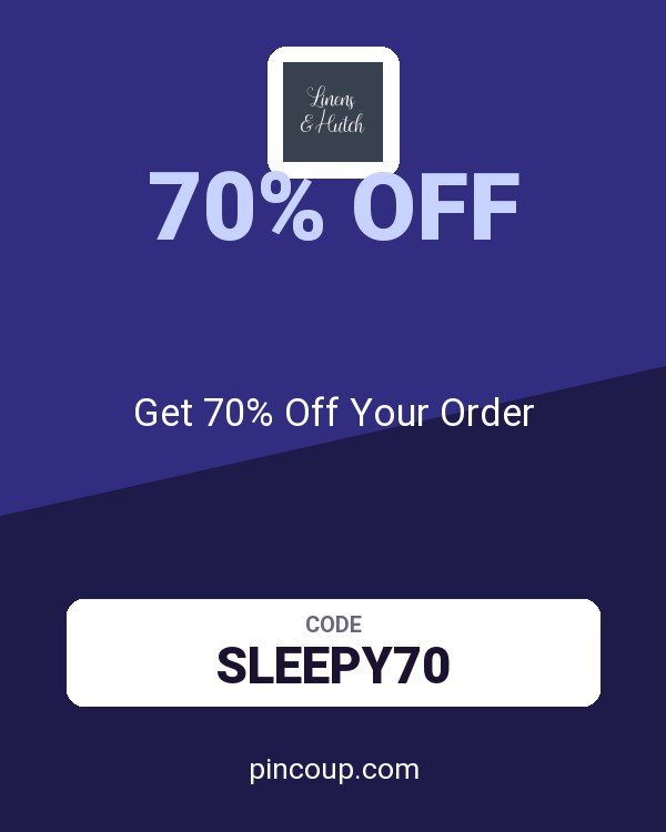 Linens and Hutch coupon: Get 70% Off Your Order