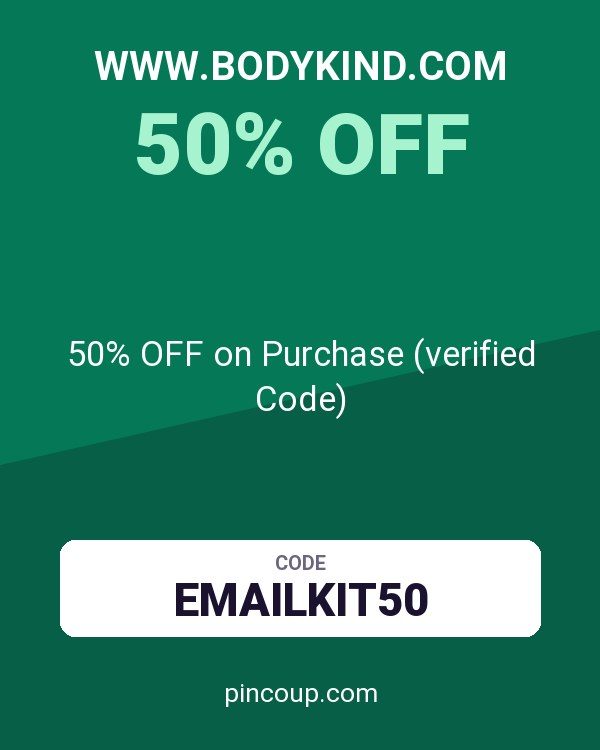 www.bodykind.com coupon: 50% OFF on Purchase (verified Code)