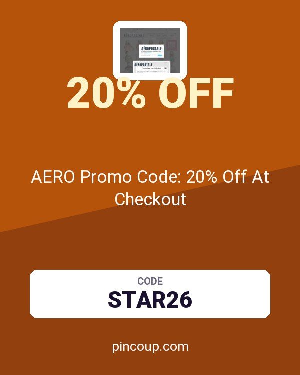 Aeropostale coupon: AERO Promo Code: 20% Off At Checkout