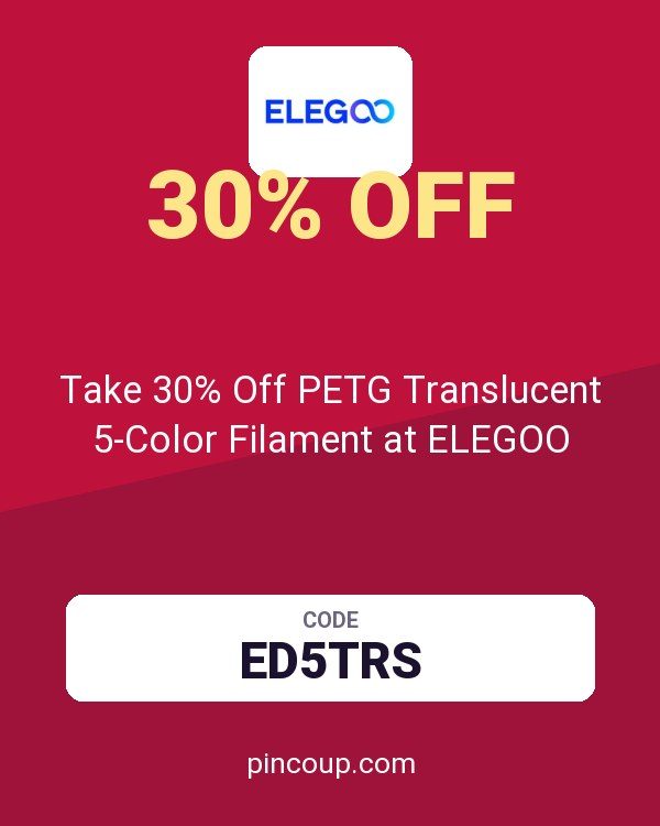 Take 30% Off PETG Translucent 5-Color Filament at ELEGOO