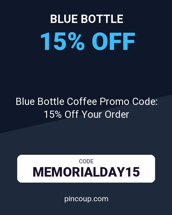 Blue Bottle Coffee Promo Code: 15% Off Your Order