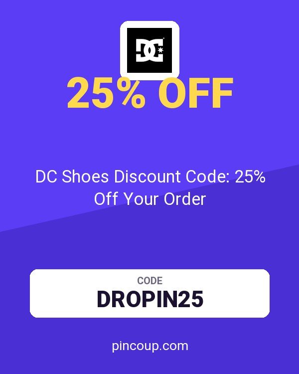 DC Shoes Discount Code: 25% Off Your Order