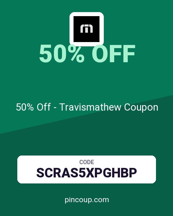 50% Off - Travismathew Coupon