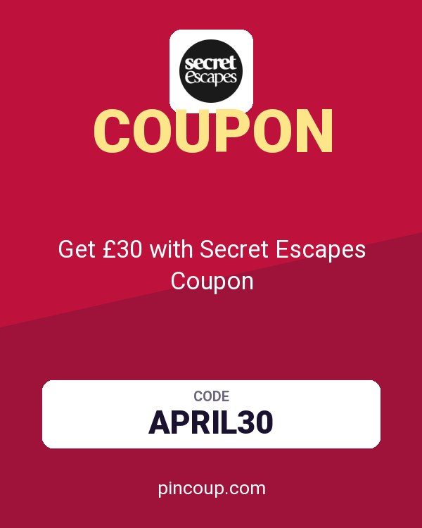 Get £30 with Secret Escapes Coupon