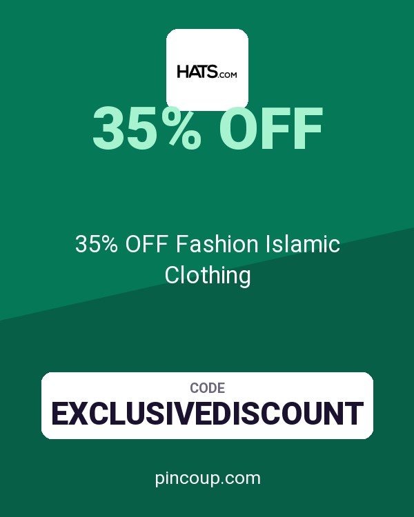 Hats.com coupon: 35% OFF Fashion Islamic Clothing