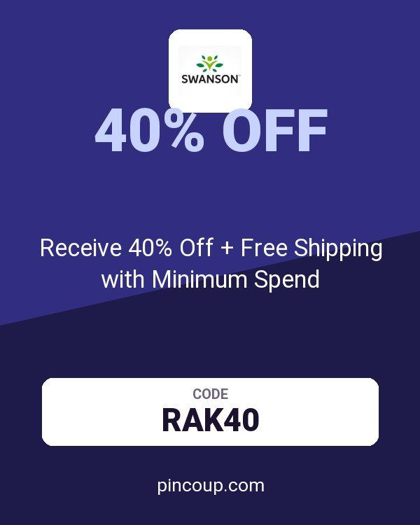 Swanson Health Products coupon: Receive 40% Off + Free Shipping with Minimum Spend