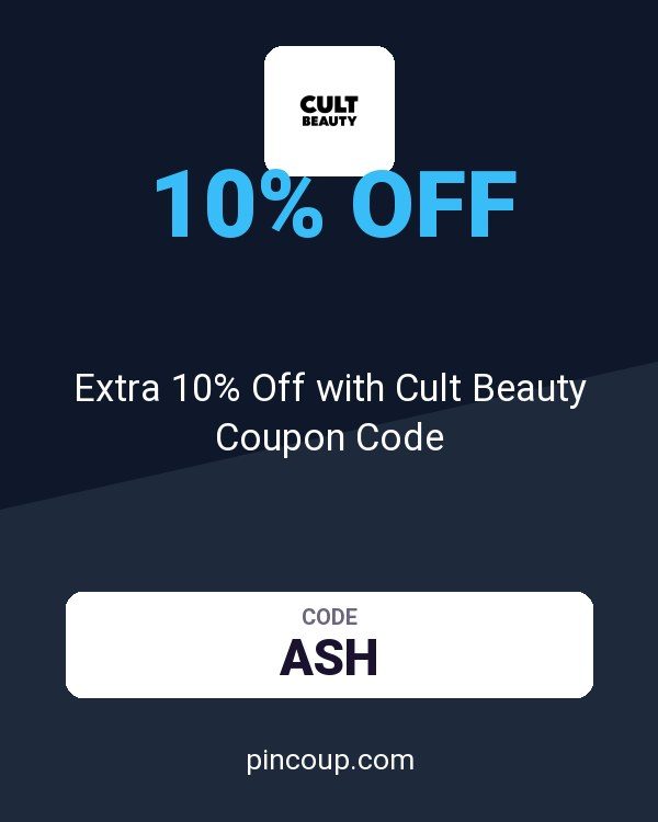 Extra 10% Off with Cult Beauty Coupon Code