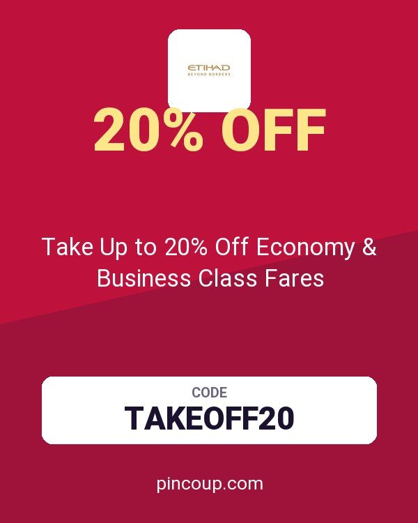 Etihad Airways coupon: Take Up to 20% Off Economy & Business Class Fares