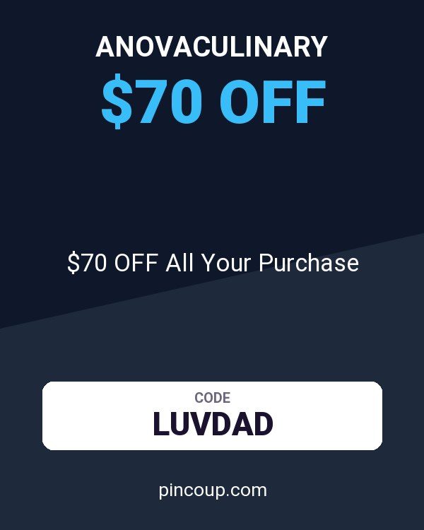 Anovaculinary coupon: $70 OFF All Your Purchase
