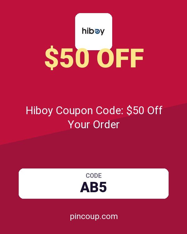 Hiboy Coupon Code: $50 Off Your Order