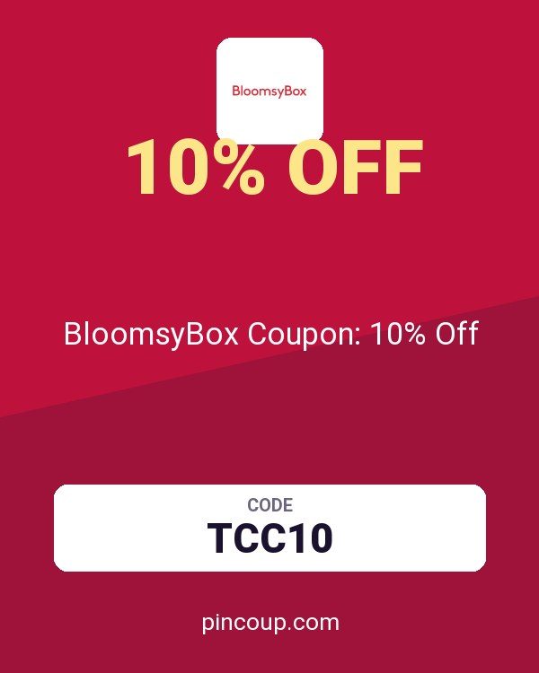 BloomsyBox Coupon: 10% Off
