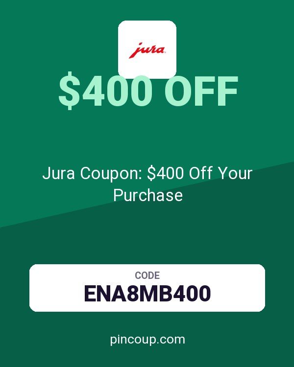 Jura Shop: Jura Coupon: $400 Off Your Purchase