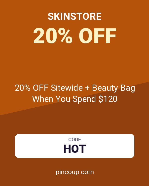 Skinstore coupon: 20% OFF Sitewide + Beauty Bag When You Spend $120
