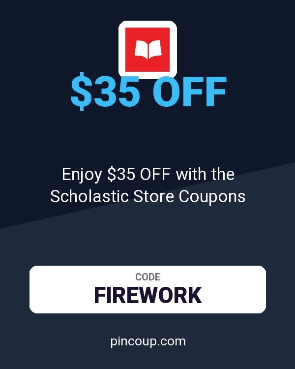 Scholastic Teacher Store Online: Enjoy $35 OFF with the Scholastic Store Coupons