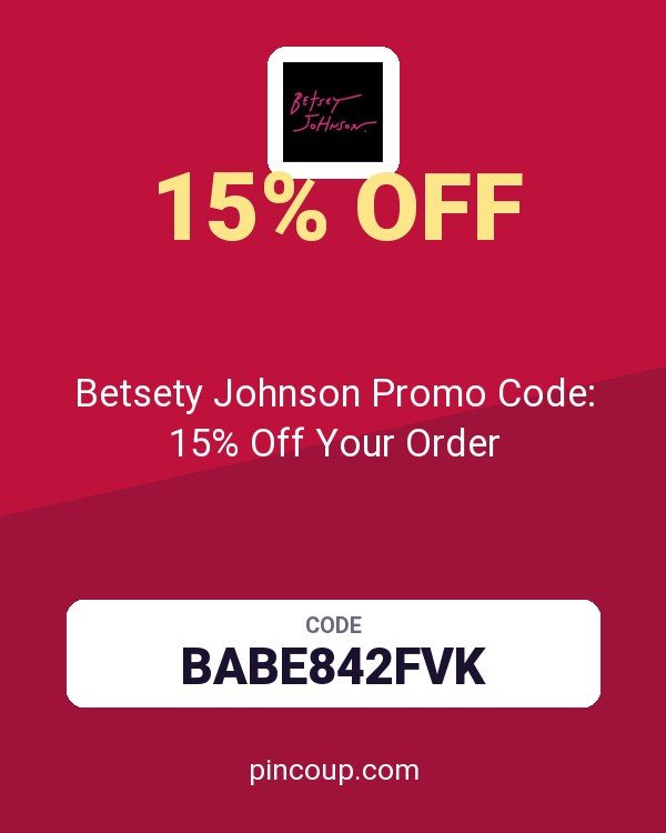 Betsey Johnson coupon: Betsety Johnson Promo Code: 15% Off Your Order