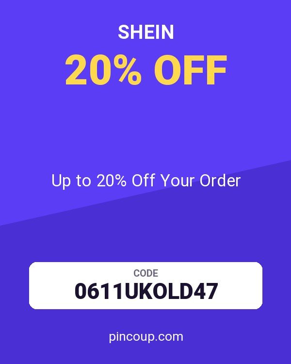 SHEIN coupon: Up to 20% Off Your Order
