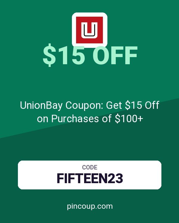 UnionBay Coupon: Get $15 Off on Purchases of $100+