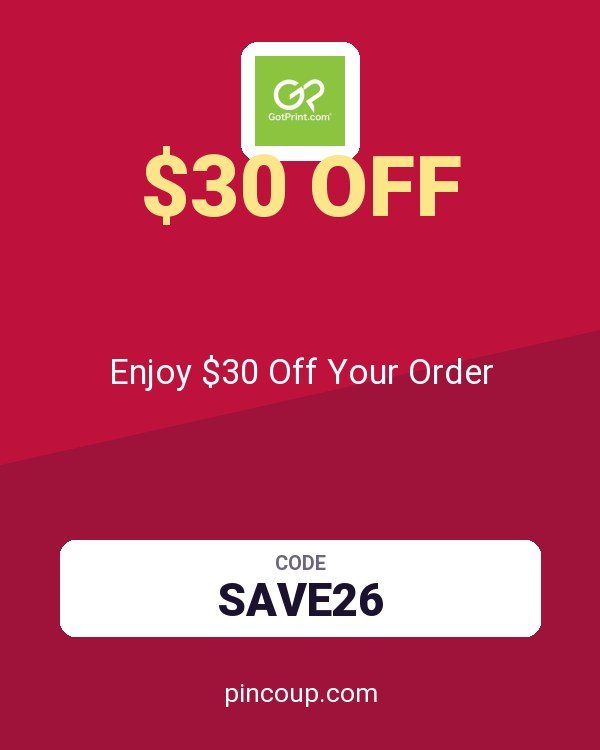 GotPrint coupon: Enjoy $30 Off Your Order