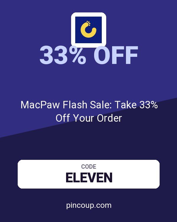 MacPaw Flash Sale: Take 33% Off Your Order