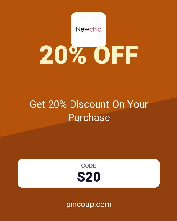 Newchic coupon: Get 20% Discount On Your Purchase