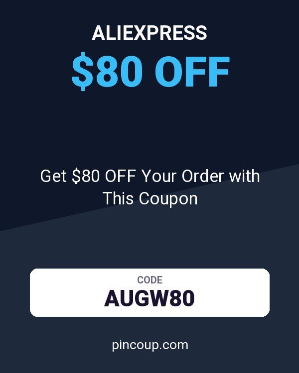 AliExpress: Get $80 OFF Your Order with This Coupon