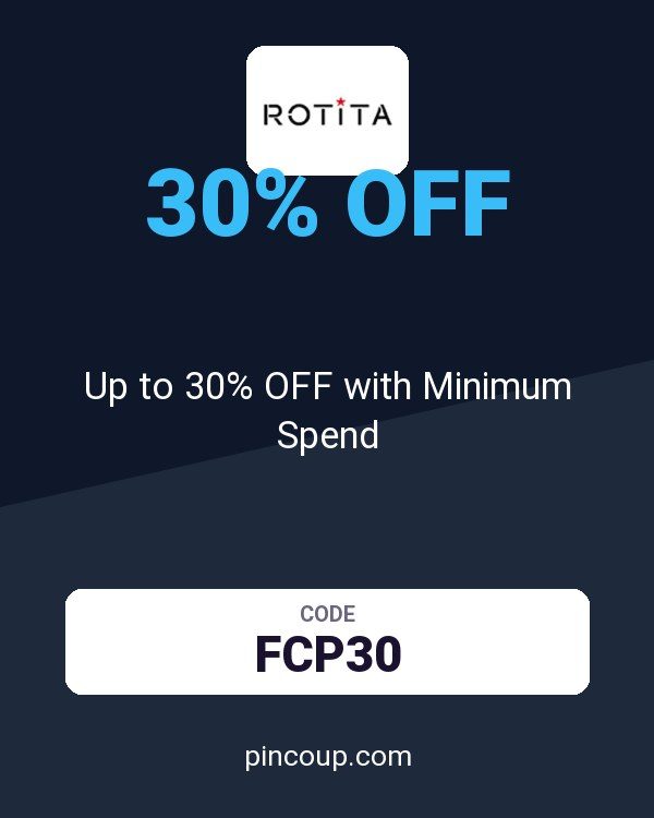 Rotita coupon: Up to 30% OFF with Minimum Spend
