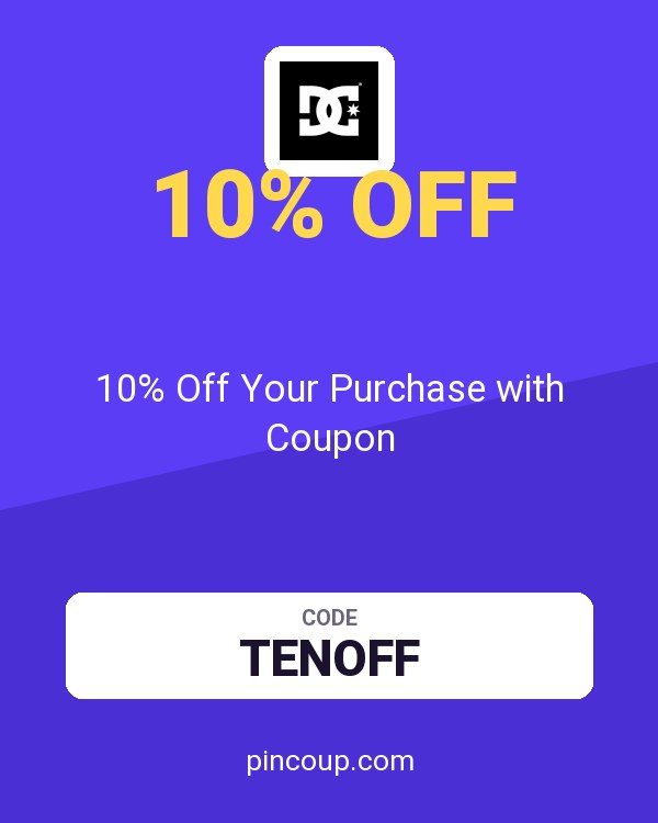 DC Shoes: 10% Off Your Purchase with Coupon
