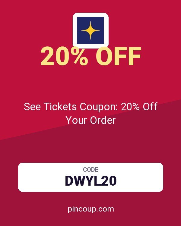 See Tickets by Eventim: See Tickets Coupon: 20% Off Your Order