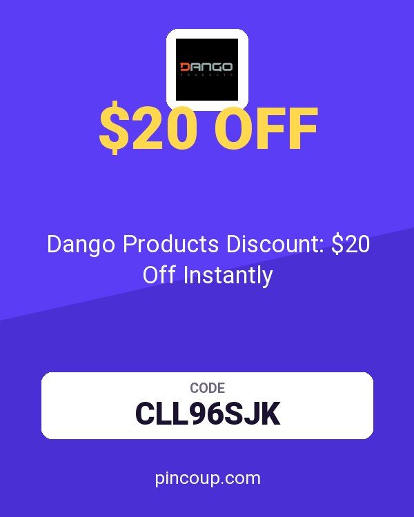 Dango Products Discount: $20 Off Instantly