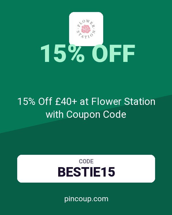 Flower Station Ltd: 15% Off £40+ at Flower Station with Coupon Code