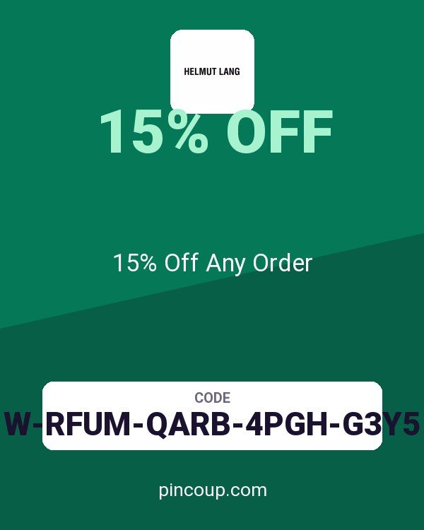 Helmut Lang coupon: 15% Off Any Order