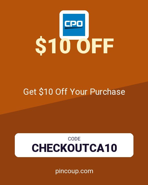 CPO Outlets coupon: Get $10 Off Your Purchase