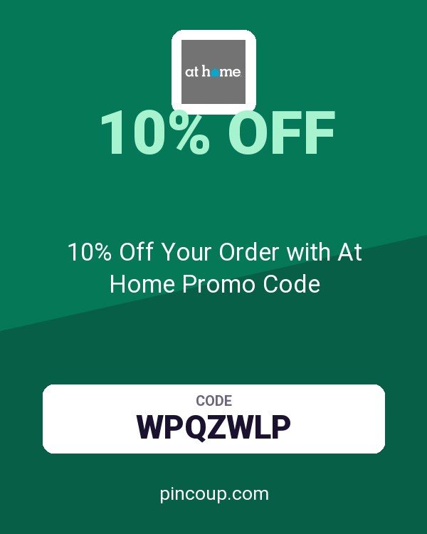 10% Off Your Order with At Home Promo Code