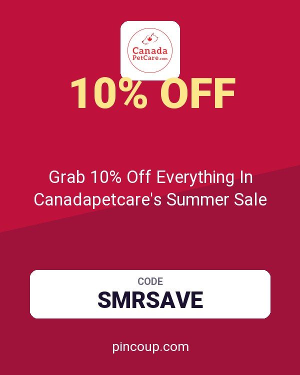Grab 10% Off Everything In Canadapetcare's Summer Sale