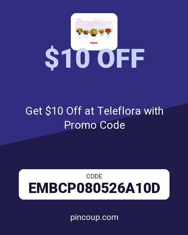 Get $10 Off at Teleflora with Promo Code