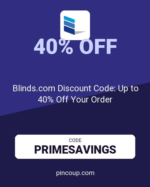 Blinds.com Discount Code: Up to 40% Off Your Order