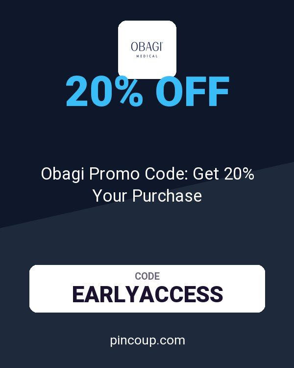 Obagi Promo Code: Get 20% Your Purchase